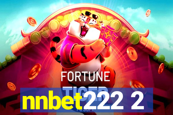nnbet222 2